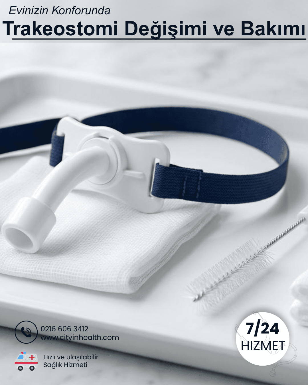Evde Trakeostomi Bakımı