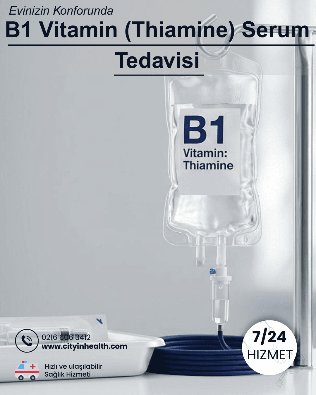 B1 Vitamin (Thiamine) Serum Tedavisi