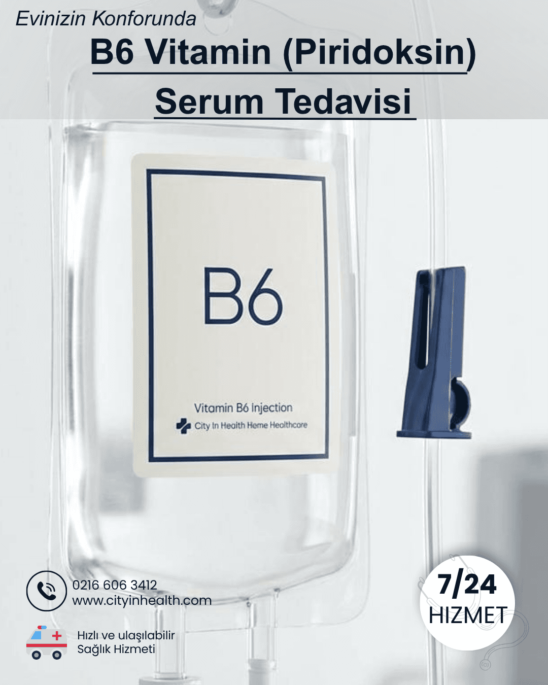 B6 Vitamin (Piridoksin) Serum Tedavisi