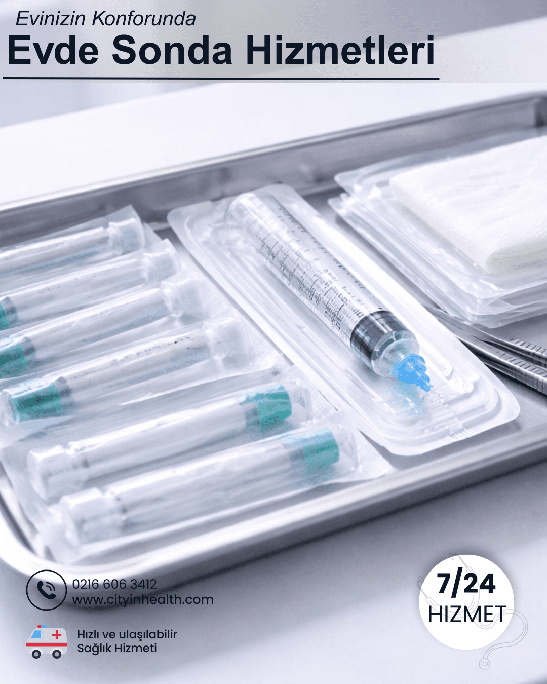 Evde Sonda Bakımı ve Değişimi: Hasta Yakınları İçin Kapsamlı Rehber